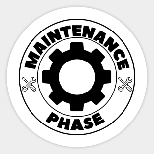 Maintenance Phase - Gear Design Sticker